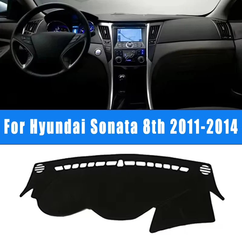 

For Hyundai Sonata 8th 2011-2014 Car Dashboard Mat Dash Cover Pad Nonslip Cape Sunshade Interior Accessories 2013 2012