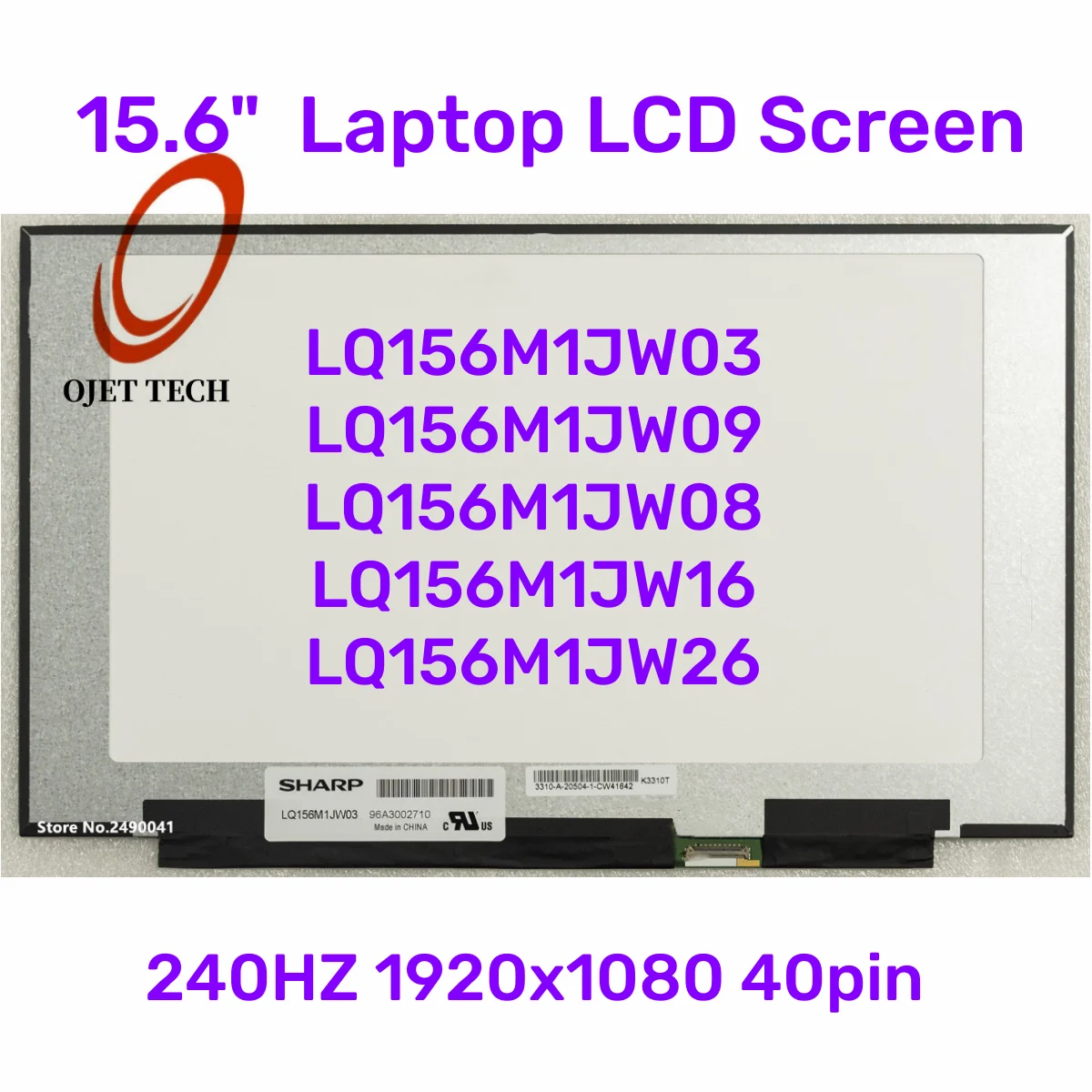 

15.6" 240Hz Laptop LCD Screen LQ156M1JW03 LQ156M1JW09 LQ156M1JW08 LQ156M1JW16 LQ156M1JW26 For MSI GS65 Series 1920x1080 40pin 1