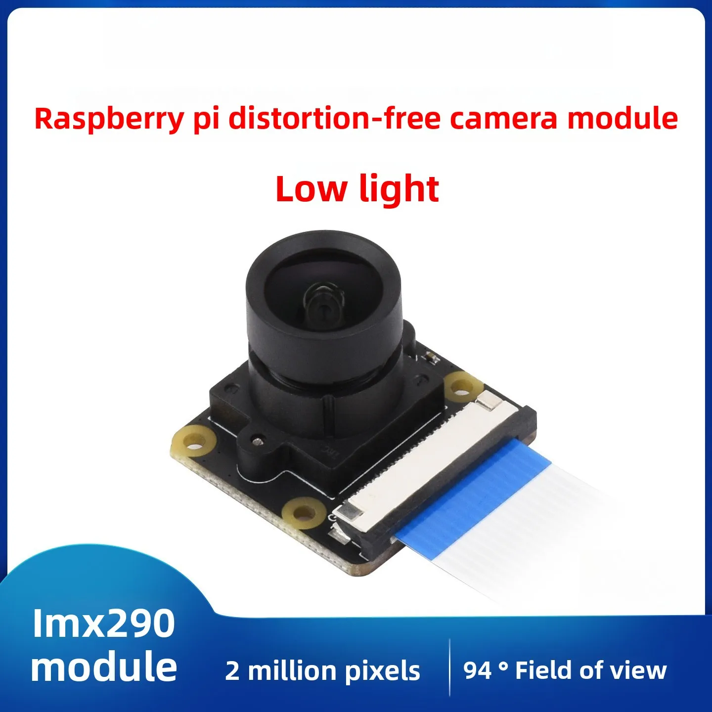

2MP Camera Module with IMX290 Sensor Chip Distortion-Free Compatible with Raspberry Pi