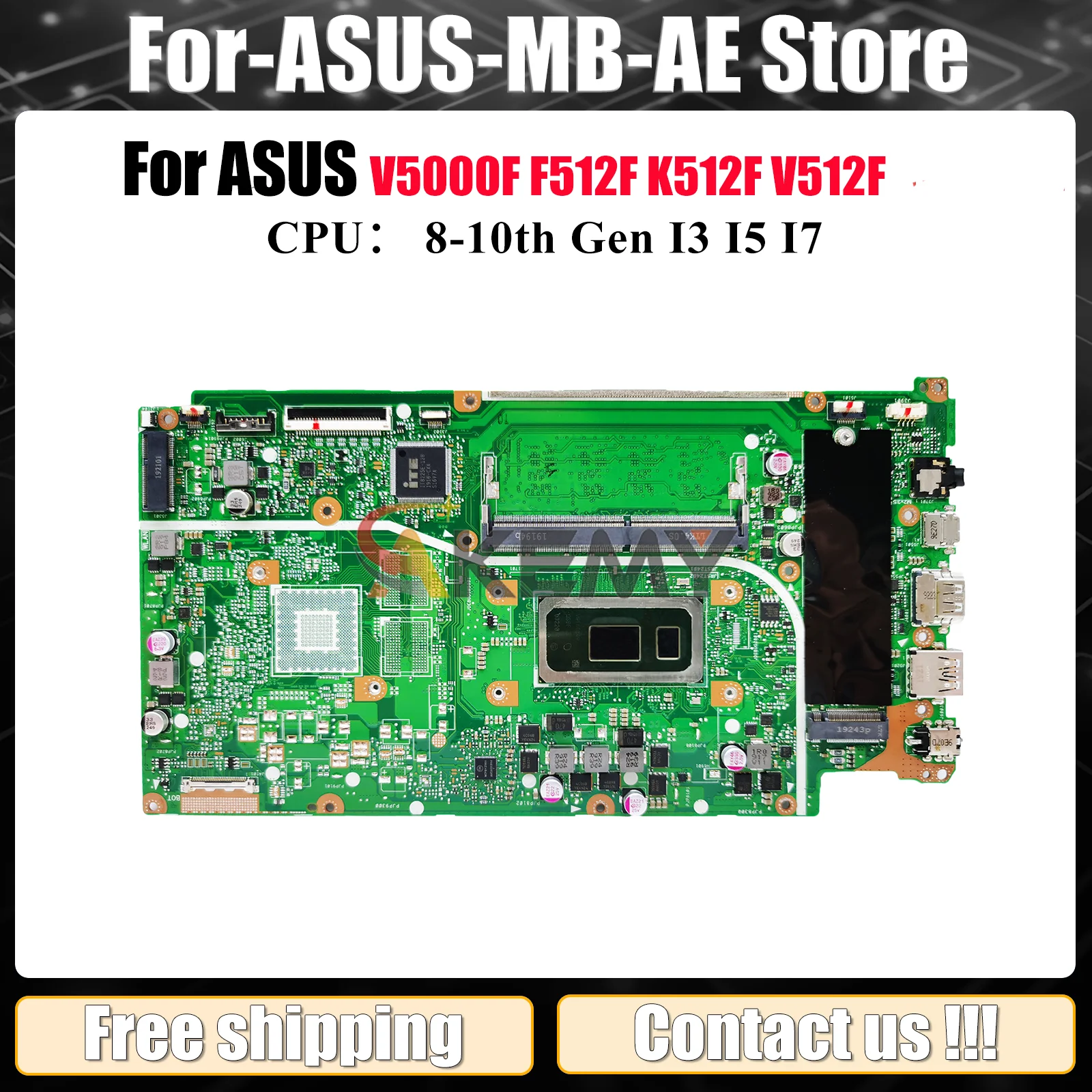 

X512FA Laptop Motherboard For ASUS X512FB X512F X512FF F512F K512F V512F X512FJ X512FJG X512FLC V5000F Mainboard W/ I3 I5 I7 CPU