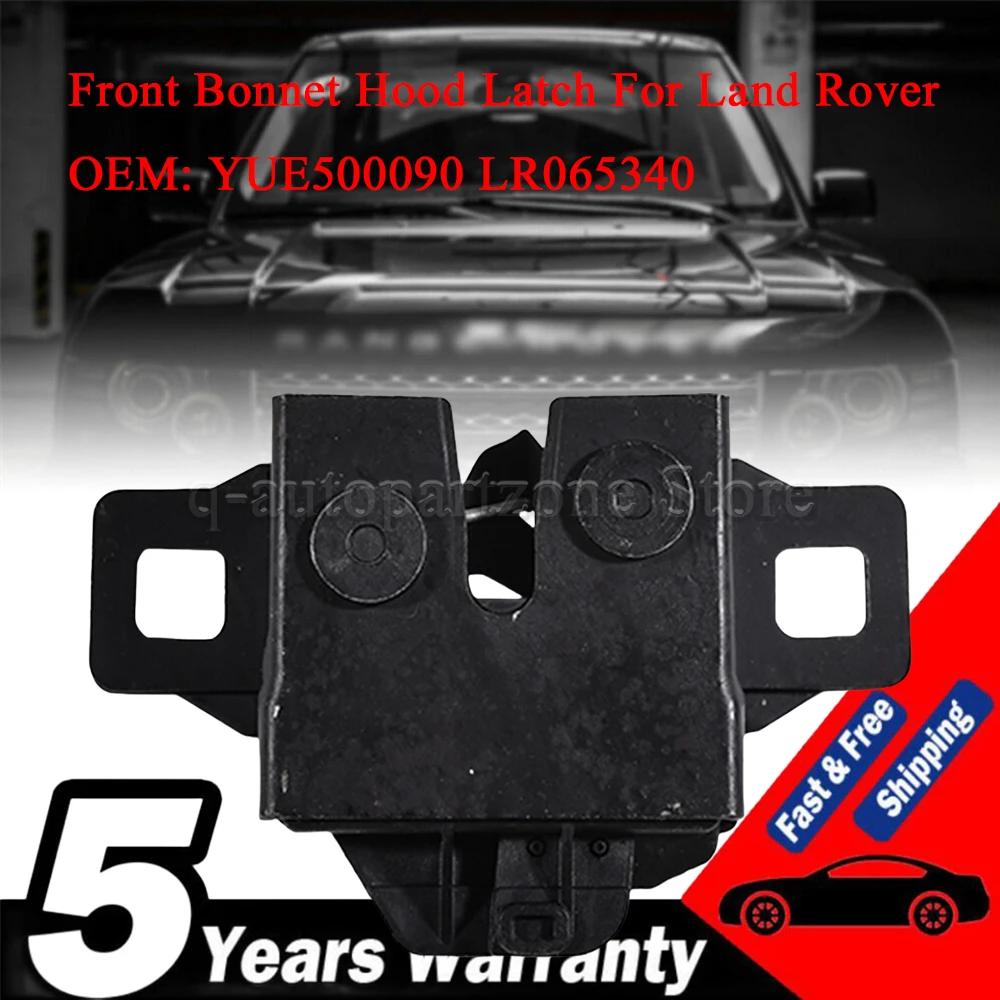 LR065340 Car front Bonnet Hood Latch for Freelander 2 2006- Land Range Rover Evoque 2012- Discovery LR3/LR4 bonnet hood lock YUE