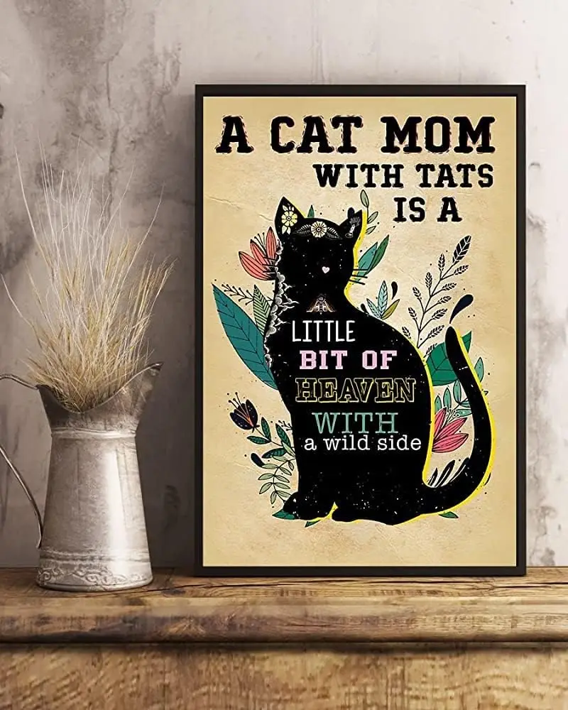Metal tin Sign Plaque Cat Mom with Tats is A Little Bit of Heaven Retro Vintage Aluminum for Home Decor Room