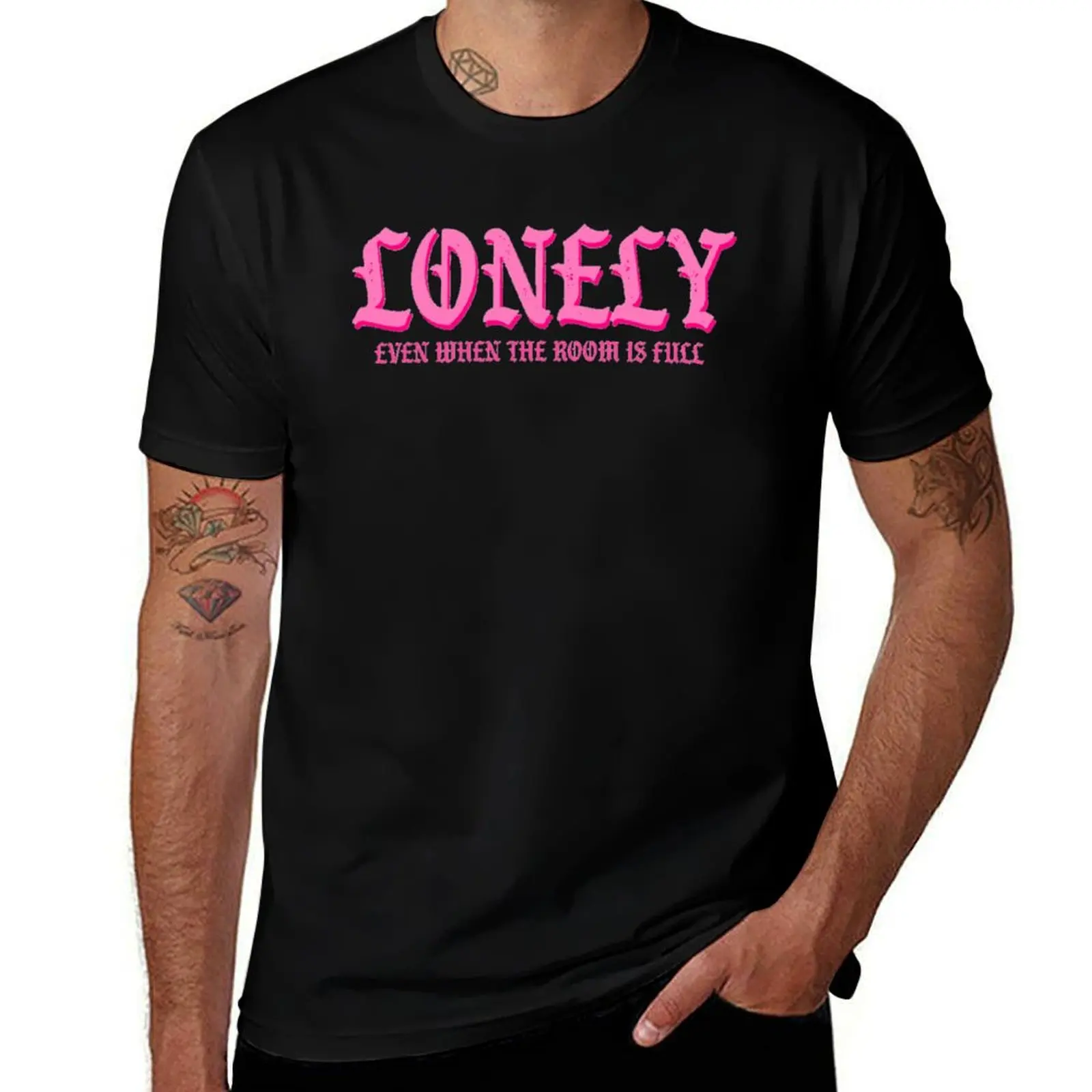 Lonely even when the room is full T-Shirt Big Size Short Sleeve Casual Top T-Shirt