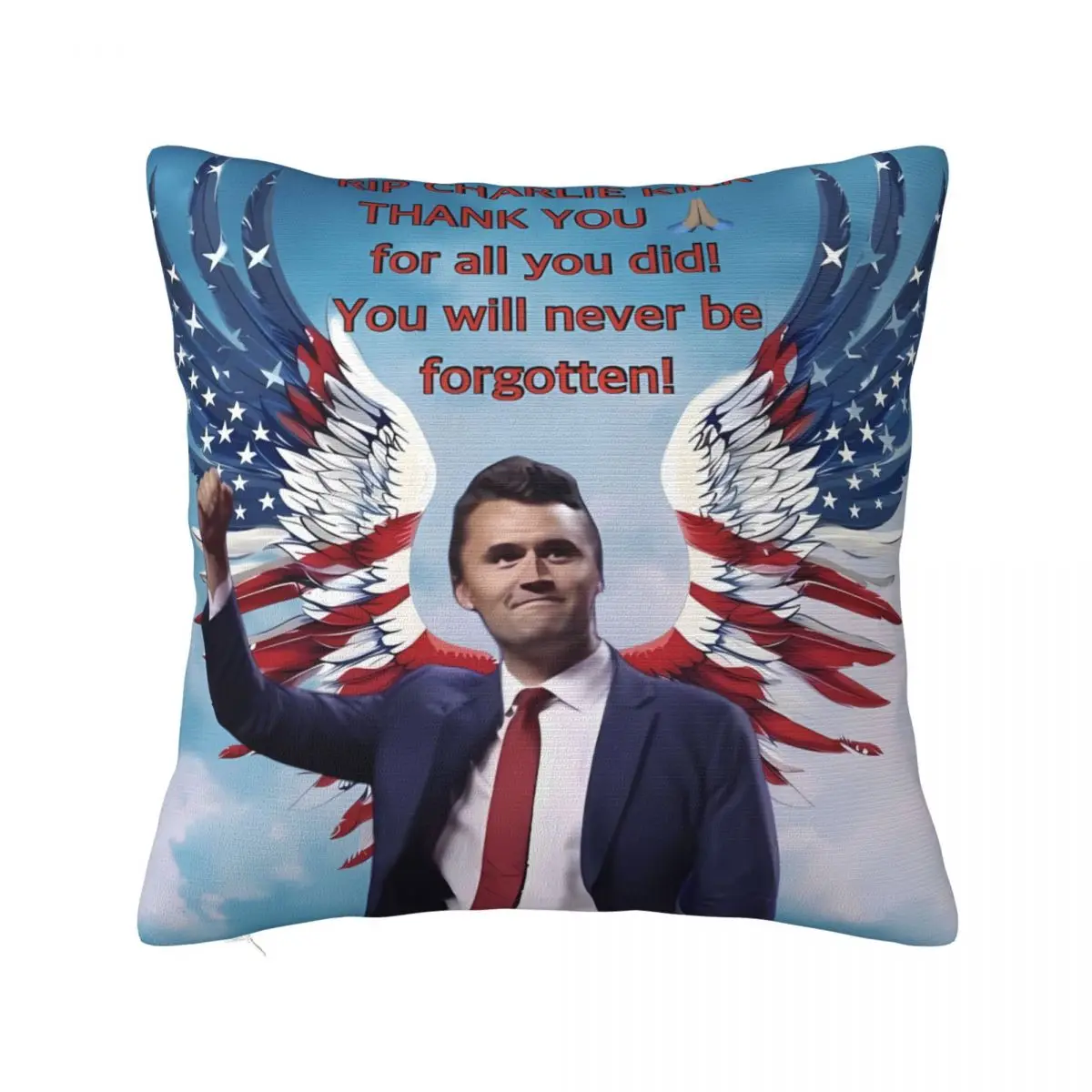 Charlie Kirk Angelic Advocate Pillow Cover Novelty Pillow Case For Wedding Party Home Decor Cushion Cover Polyester Pillowcases