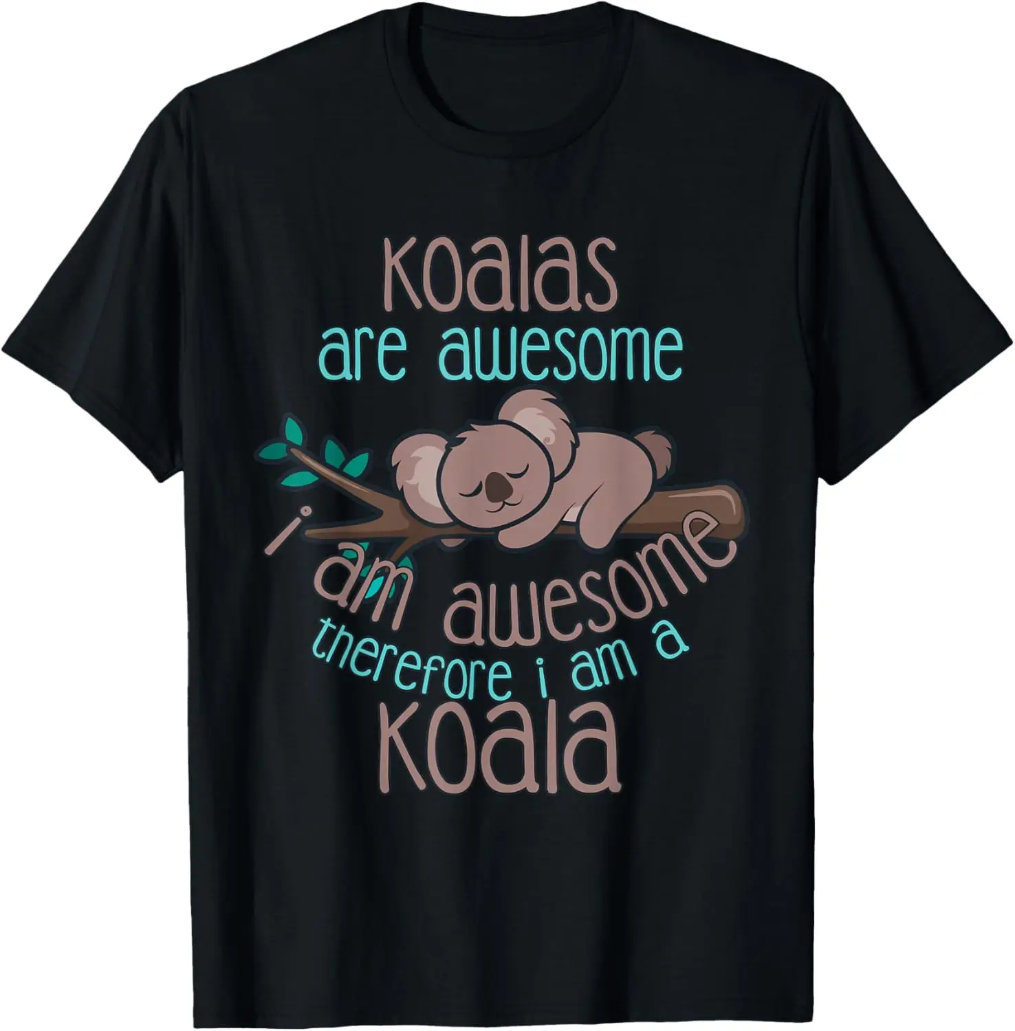 

Koala Lover Gift Koalabear T-Shirt 100% Cotton O-Neck Short Sleeve Summer Casual Mens T-shirt Streetwear