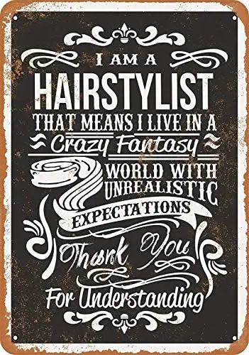 Crazy Hair Stylist Retro Decor Tin Sign 8X12 Metal Sign