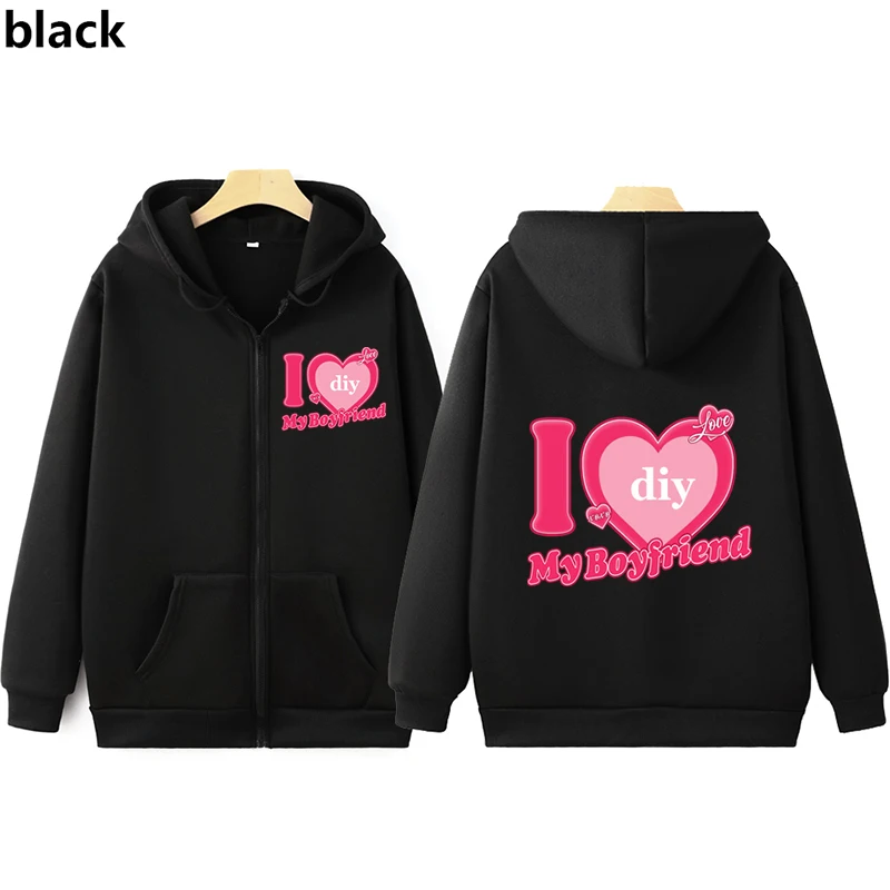 

DIY CUSTOMIZE Men Women Hoodied Zip up Jacket I Love My Boyfriend/Girlfriend Graphic Customize Couple Sweatshirt Y2k Streetwear