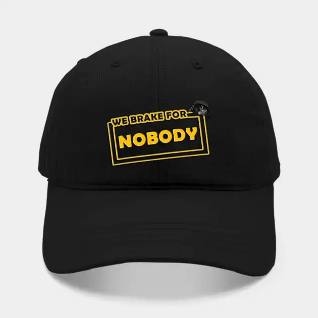 We Brake For Nobody Hat For Women Men Hip Hop Cap Street Baseball Hat New Fashion Hat