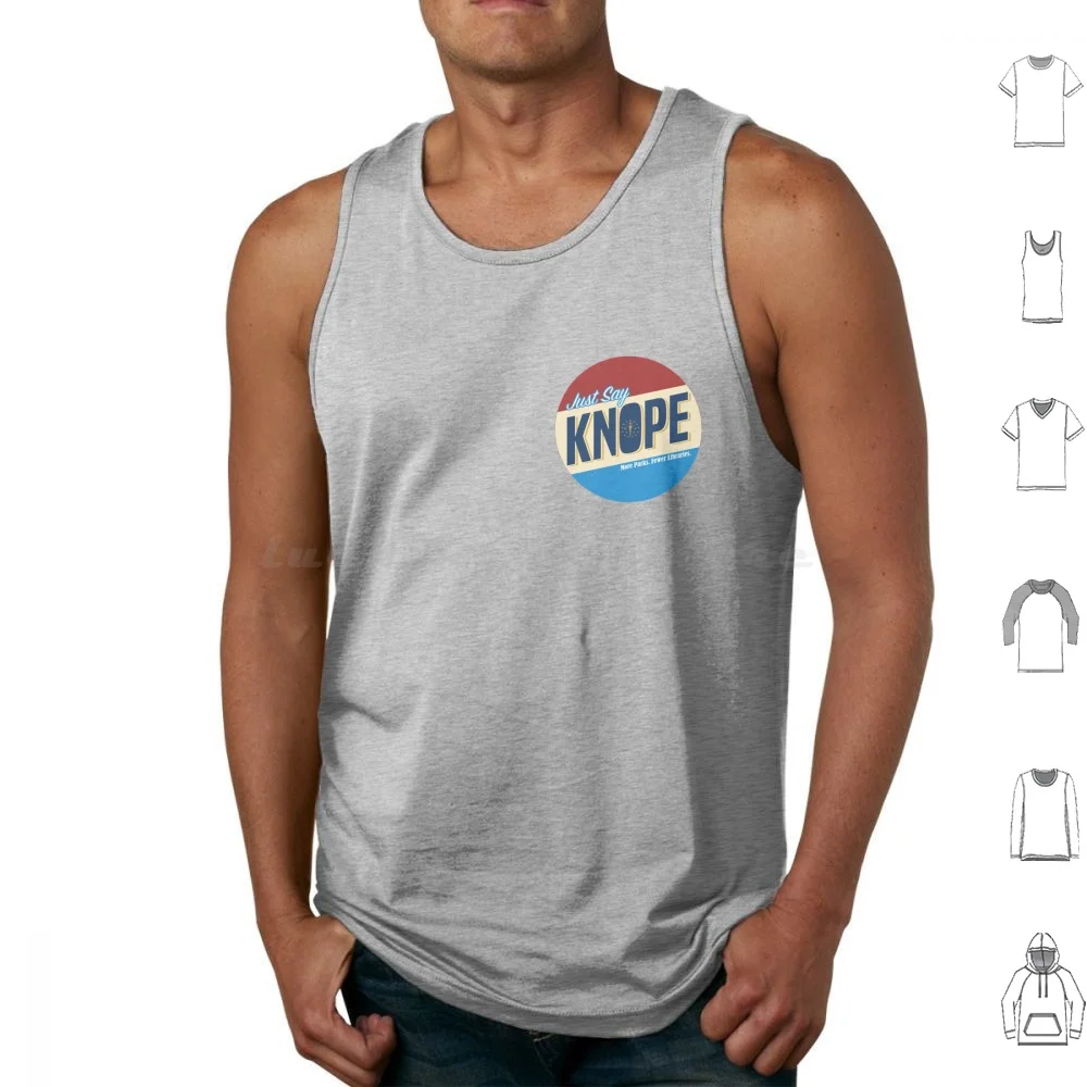 

Just Say Knope Campaign Poster Tank Tops Print Cotton Parks And Rec Leslie Knope Ron Swanson Pawnee