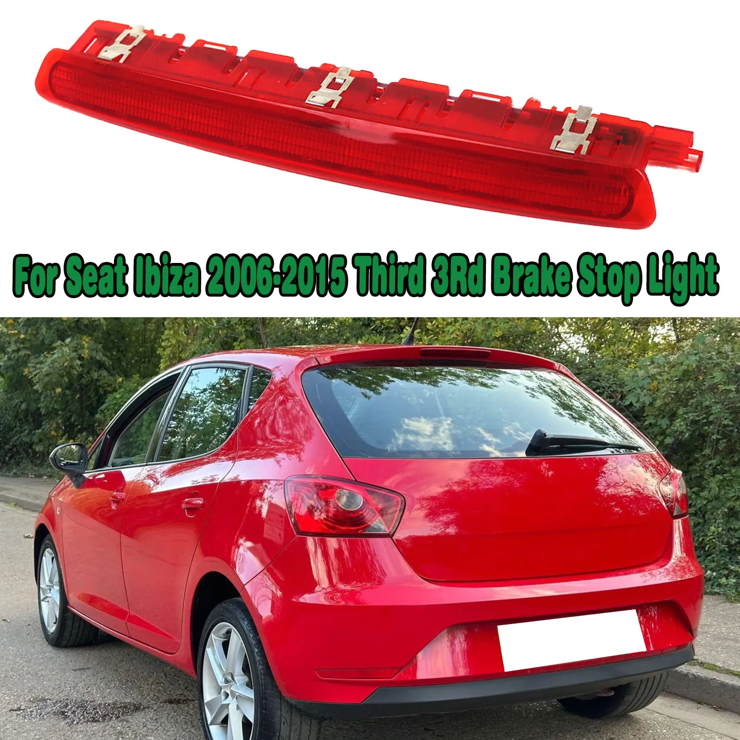 For Seat Leon Ibiza LED Rear High Lever Third 3Rd Brake Stop Light Lamp IV ST SPORTCOUPE LEON 6J0945097A