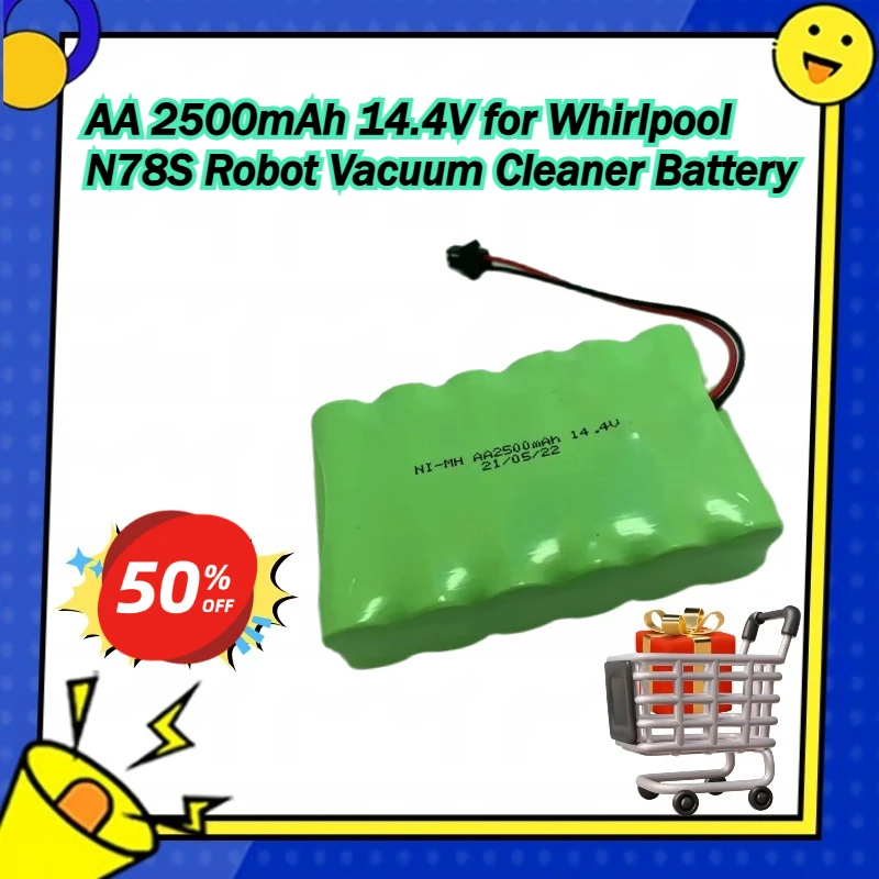 

AA 2500mAh 14.4V NI-MH Battery for Whirlpool N78S Robot Vacuum Cleaner Battery 14.4V Sweeper Battery Pack