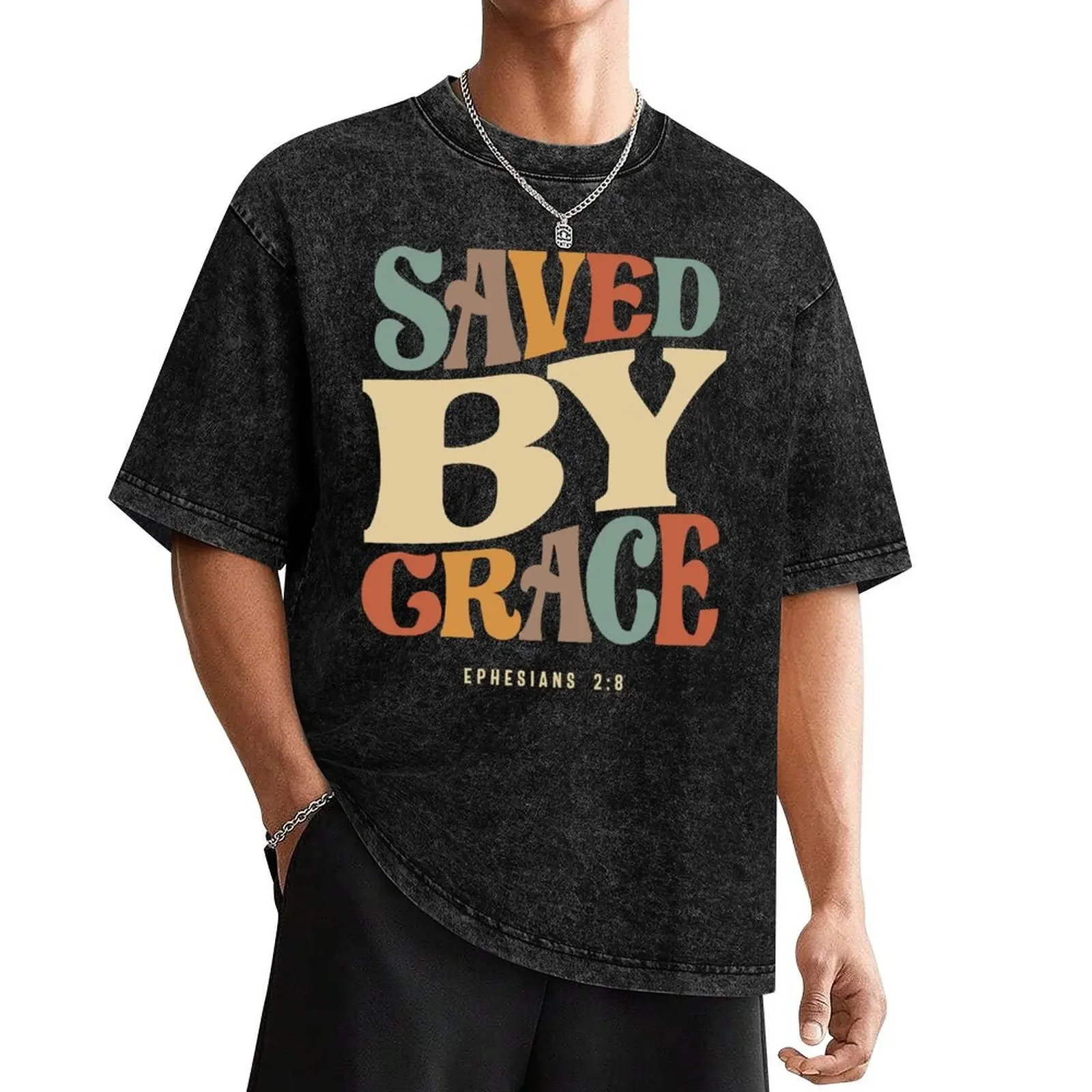 Saved By Grace Ephesians 2:8 Christian Quote T-Shirt essential t shirt vintage anime shirt t shirts for men