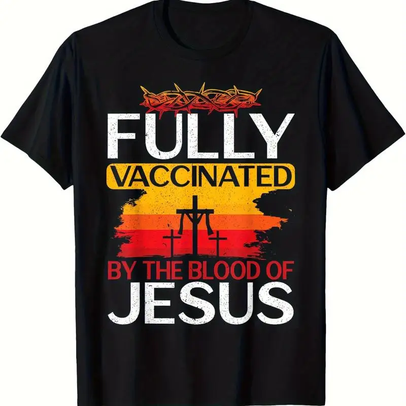 Fully Vaccinated against the Blood of Jesus Inspirational Black T shirt Breathab