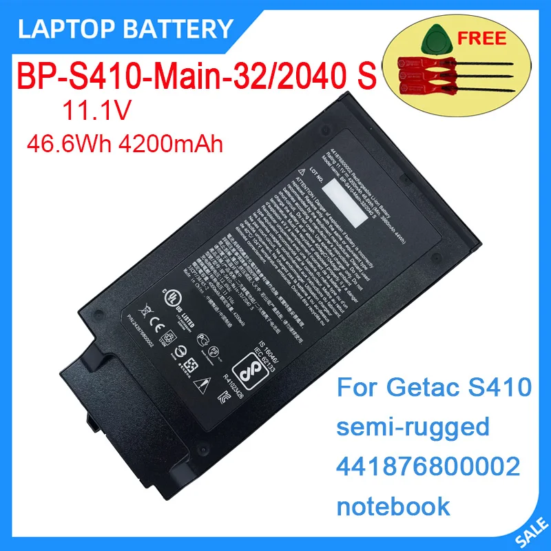 

New Laptop Battery BP-S410-Main-32/2040 S 11.1V 46.6Wh 4200mAh High Quality For Getac S410 semi-rugged 441876800002 notebook