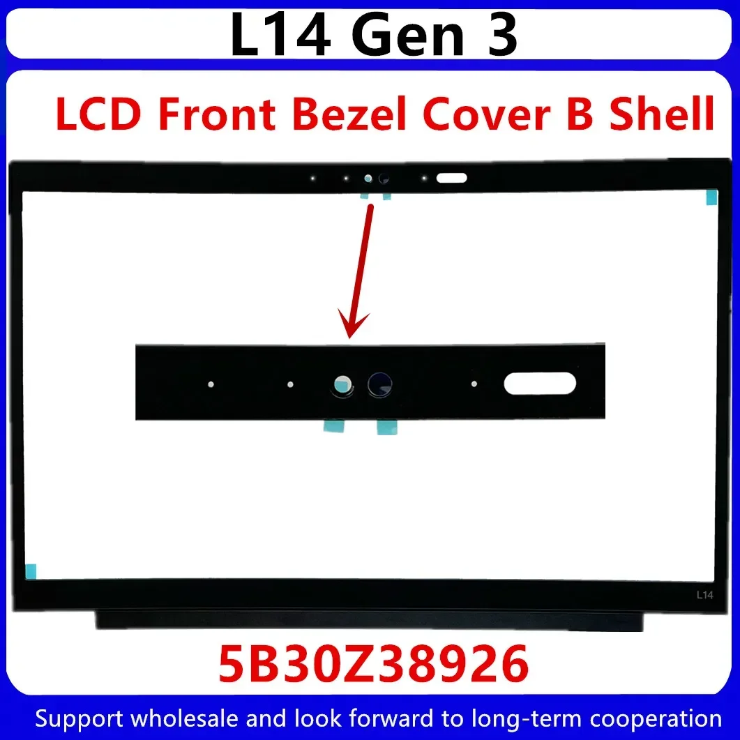 Nova 5b30z38926 5b31k19351 lcd frente moldura da tela capa b escudo para lenovo thinkpad l14 gen 3 ir com ccd obturador