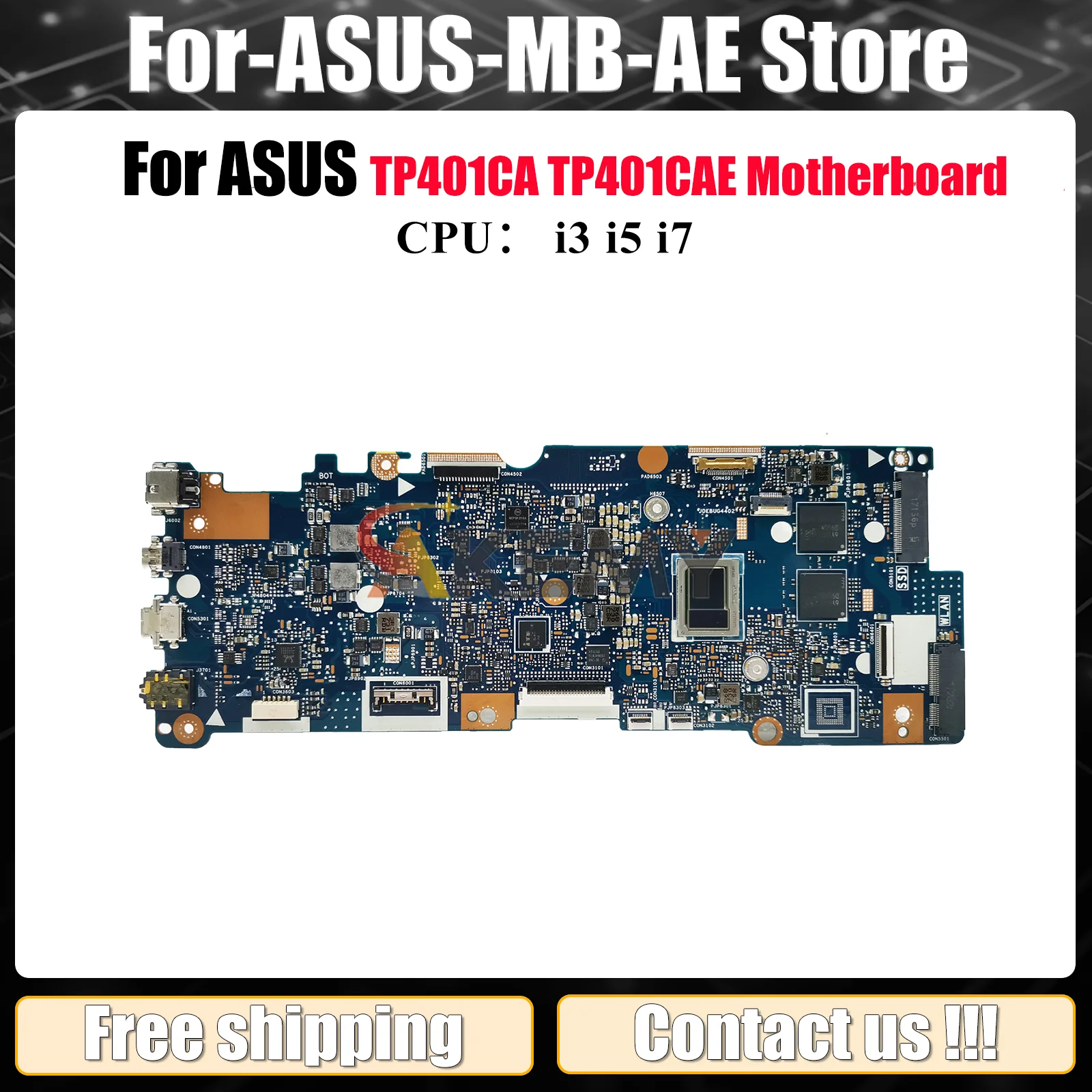 

TP401CA Материнская плата для ноутбука ASUS VivoBook Flip TP401CAE TP401C TP401CA Материнская плата для ноутбука с процессором i3 i5 i7 100% tests OK stk