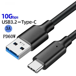 USB3.2 10Gbps Type C Cable USB A to Type-C 3.2 Gen2 Cable Data Transfer USB C SSD Hard Disk Cable 3A PD 60W QC 3.0 Fast Charging