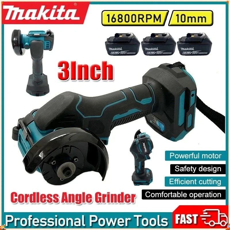 Makita Cordless Angle Grinder 3 Inch Angle Grinder Cordless 3 Inch Electirc CUT OFF Tool Cutting Circular Saw Power Tool