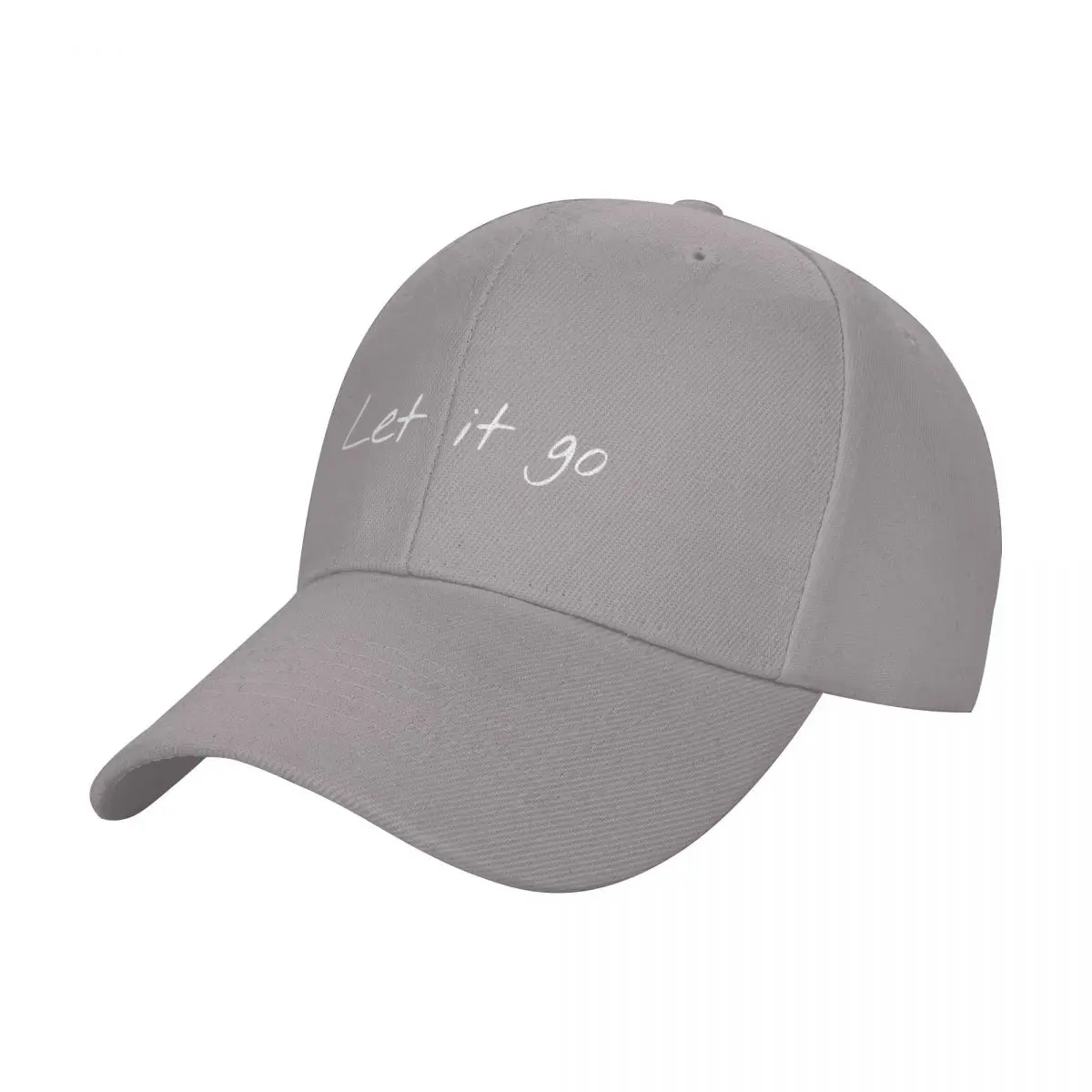 

Beautiful And Positive Quote Let It Go Fashion Baseball Cap Peaked Cap Men's Hat Women's Cap Summer Woman Hat