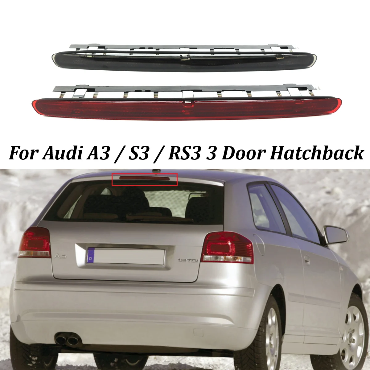 Trzecie światło hamowania LED wysokiego poziomu Akcesoria samochodowe do Audi RS3 A3 S3 3-drzwiowy Hatchback 04-12 Trzecia tylna lampa stopu 8P 3945097