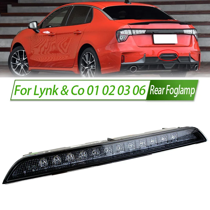 

For Lynk&Co 01 02 03 06 Rear Bumper Fog Light Reflector Stop Light Rear Fog Light Foglamp Brake Lamp Warning Lamp Frame Cover