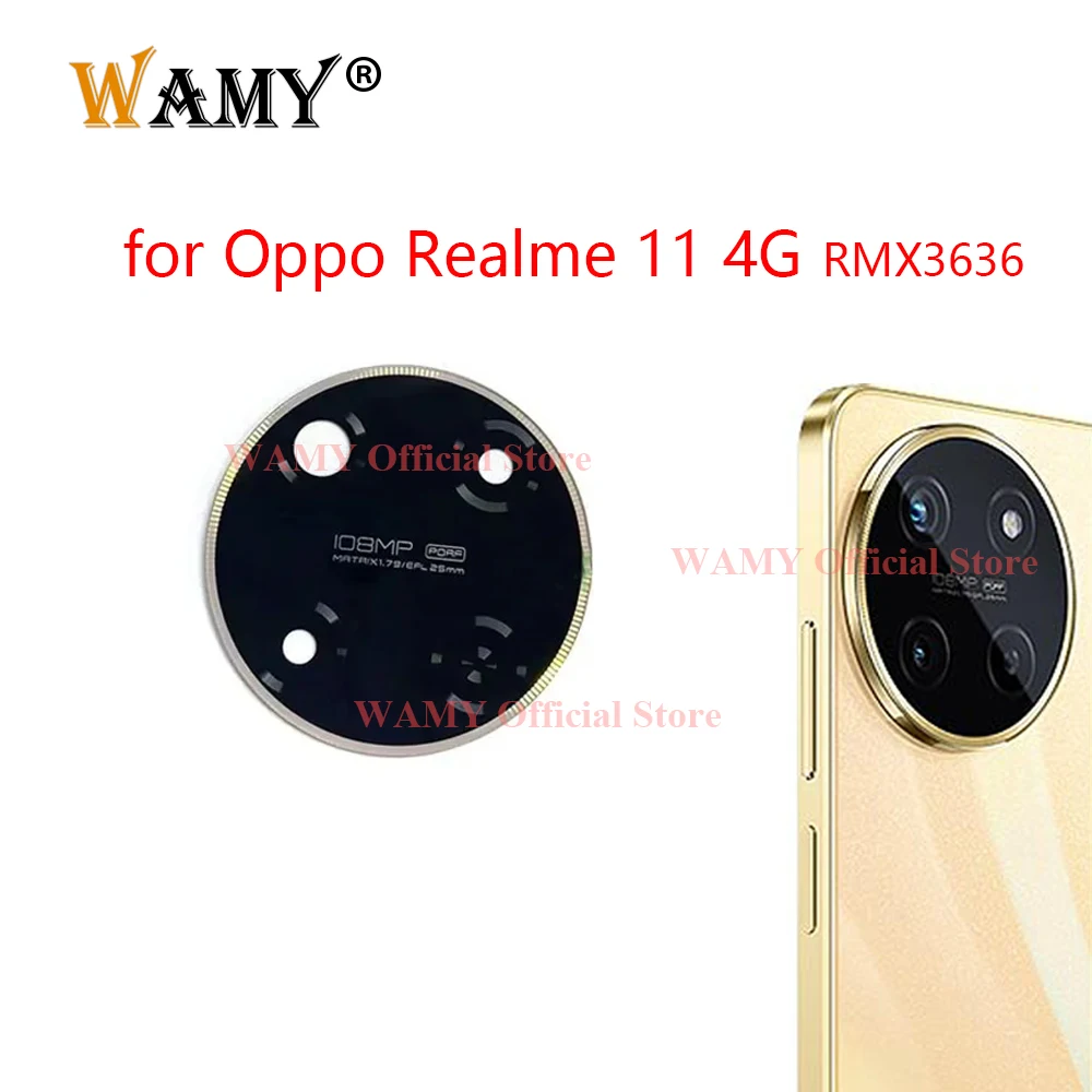 WAMY New Rear Back Camera Glass Lens Replacement For Oppo Realme 11 4G RMX3636