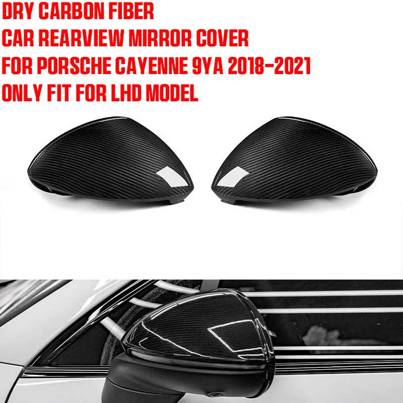 Dry Carbon Fiber Car Side Mirror Cover Caps LHD Replacement Rear View Mirror Cover Caps Shells For Porsche Cayenne 9ya 2018-2021