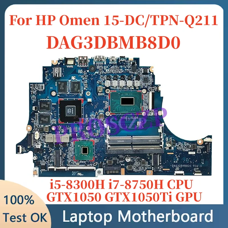 

L24331-601 L24329-601 DAG3DBMB8D0 для HP Omen 15-DC 15t-dc Материнская плата ноутбука с процессором i5-8300H i7-8750H GTX1050 GTX1050Ti GPU