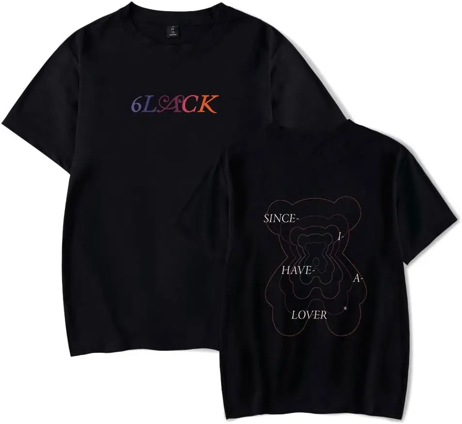 6Lack Merch Bear TARGET T-shirt Women Men Summer Crewneck Short Sleeve Tee Since I Have A Love