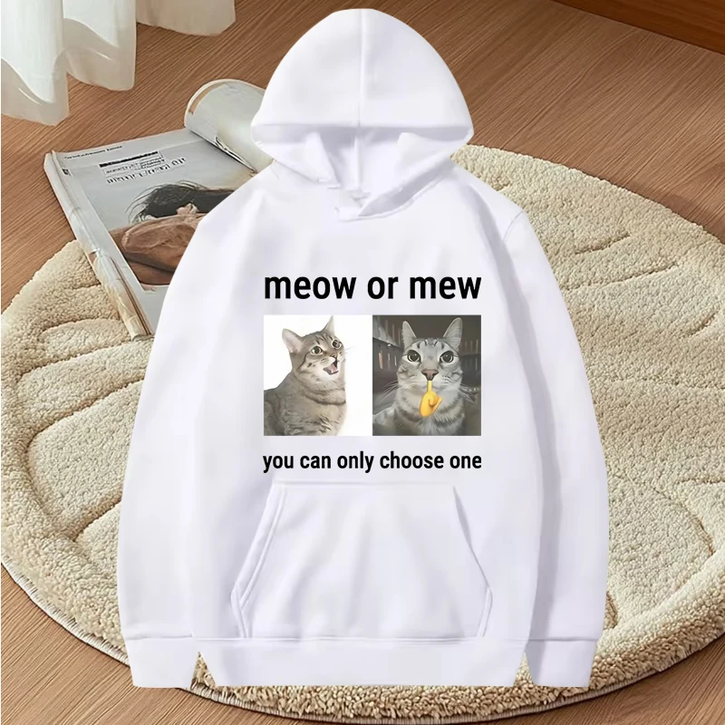 Meow or Mew You Can Only Choose One Meme hoodie men women vintage Long sleeve streetwear print Graphics oversized hoodie  unisex