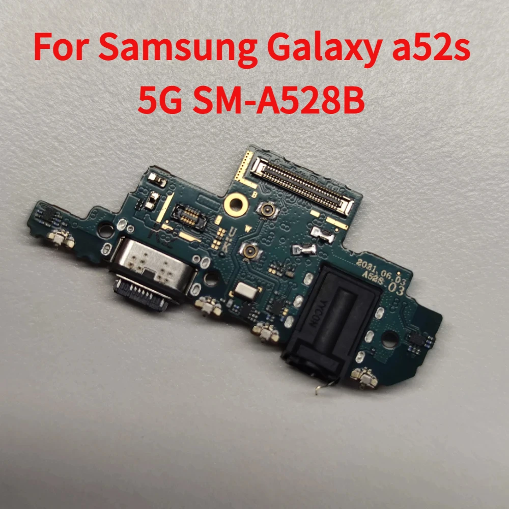 

USB charge port Jack dock connector charging board for Samsung Galaxy a52s 5G SM-A528B