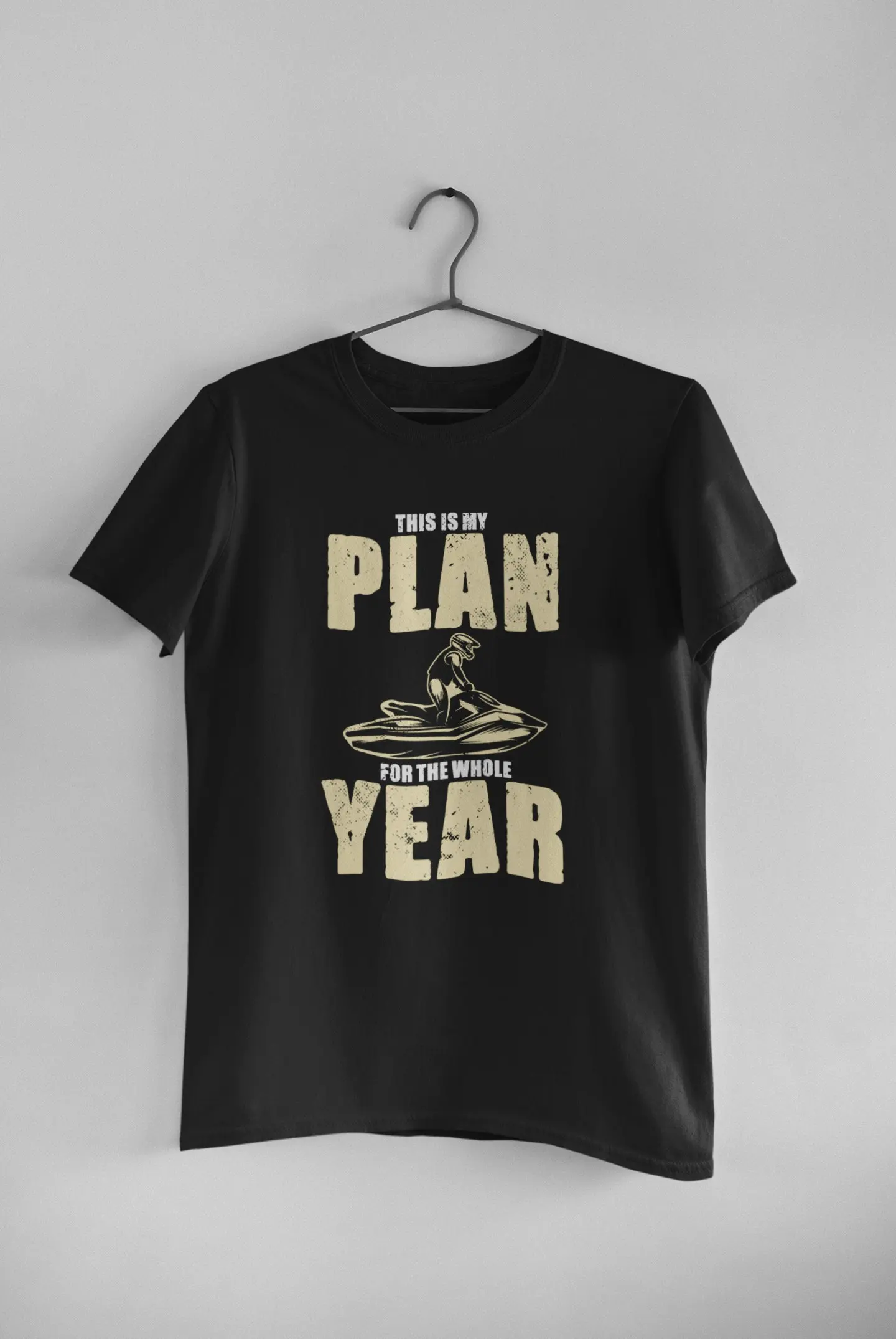 Jetski T Shirt Jet Skiing Watersports s My Plan For The Whole Year