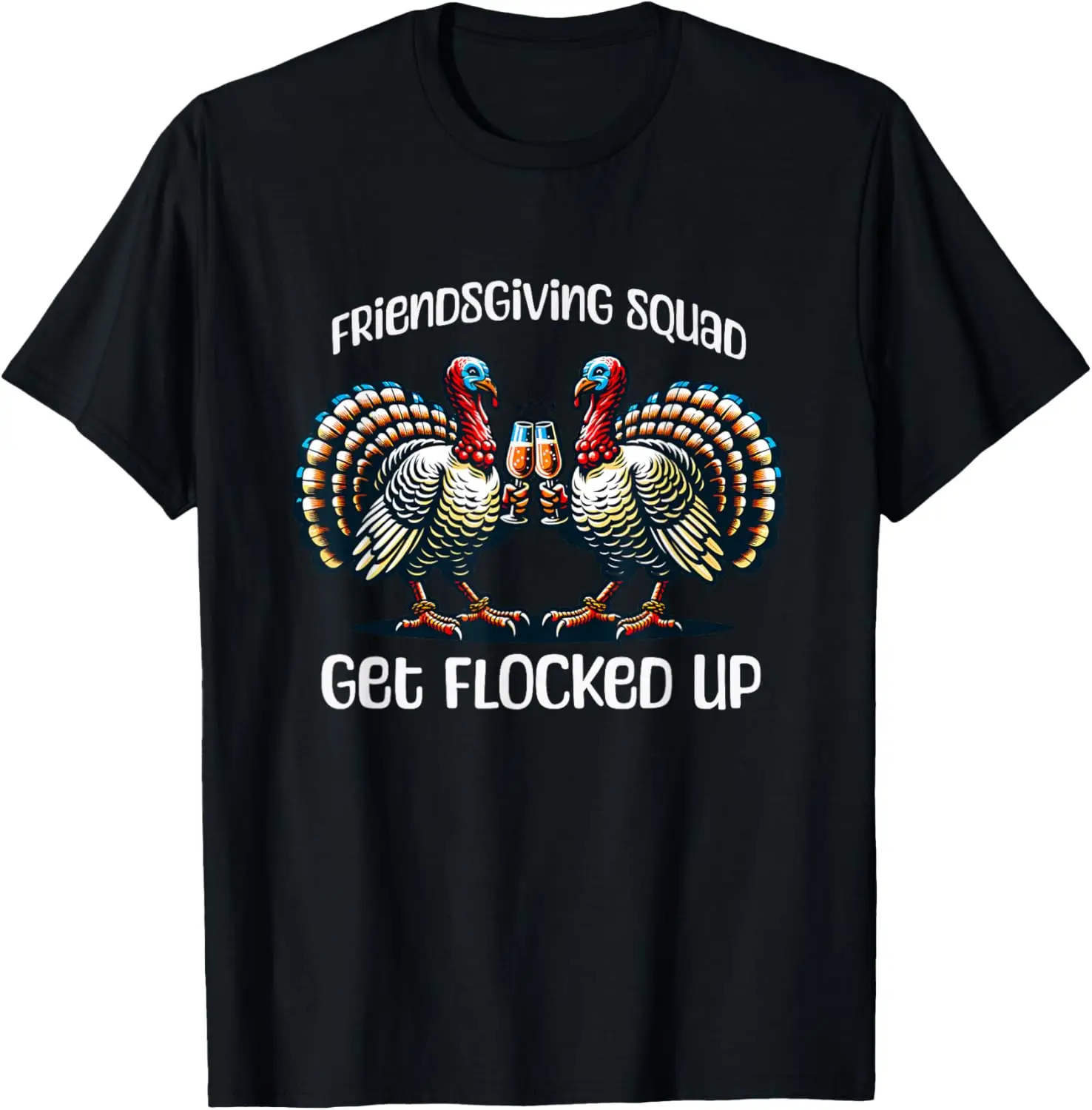 

Funny Friendsgiving Shirt Women Men Friendsgiving Squad T-Shirt
