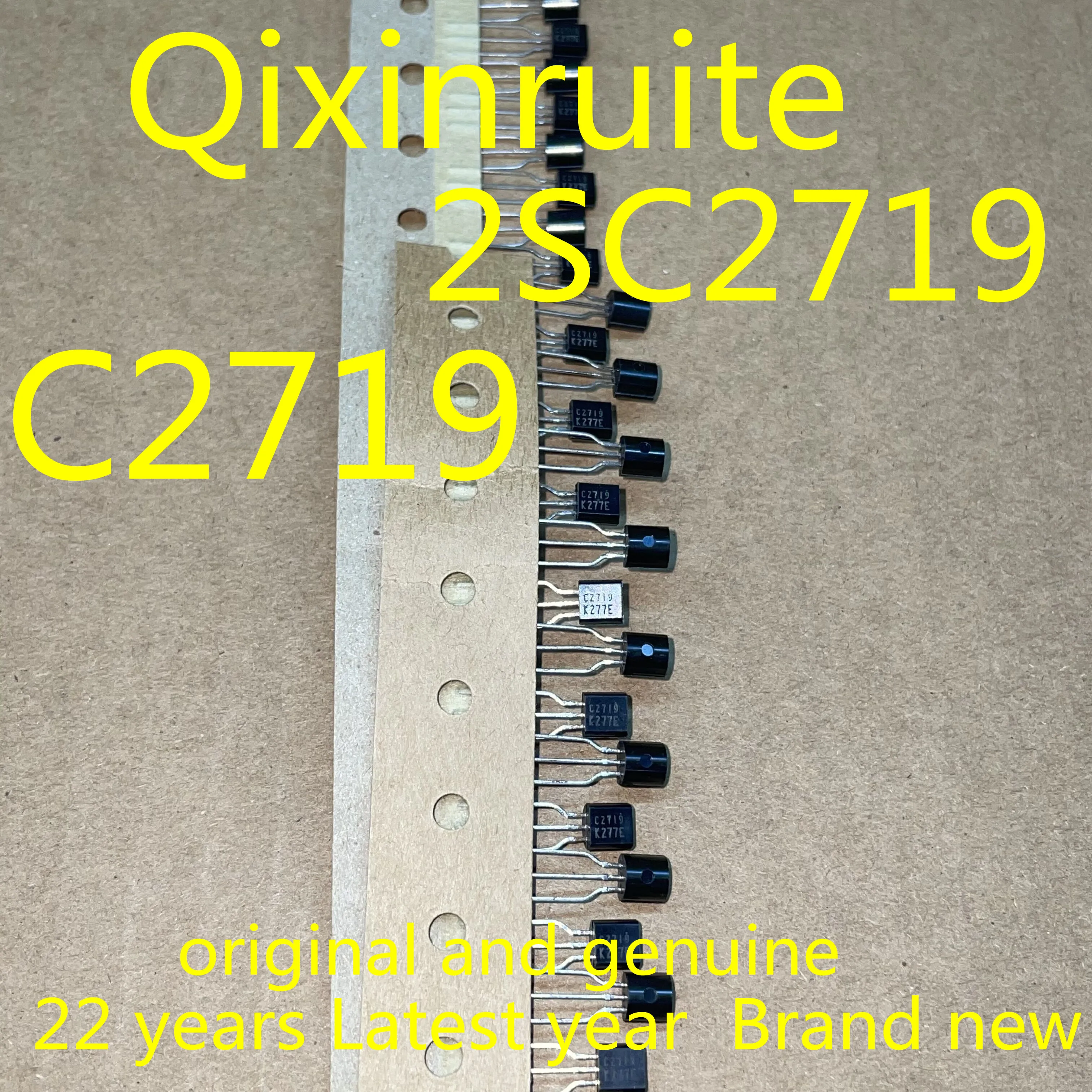 Qixinruite  2SC2719  C2719   22 years Latest year  Brand new, original and genuine