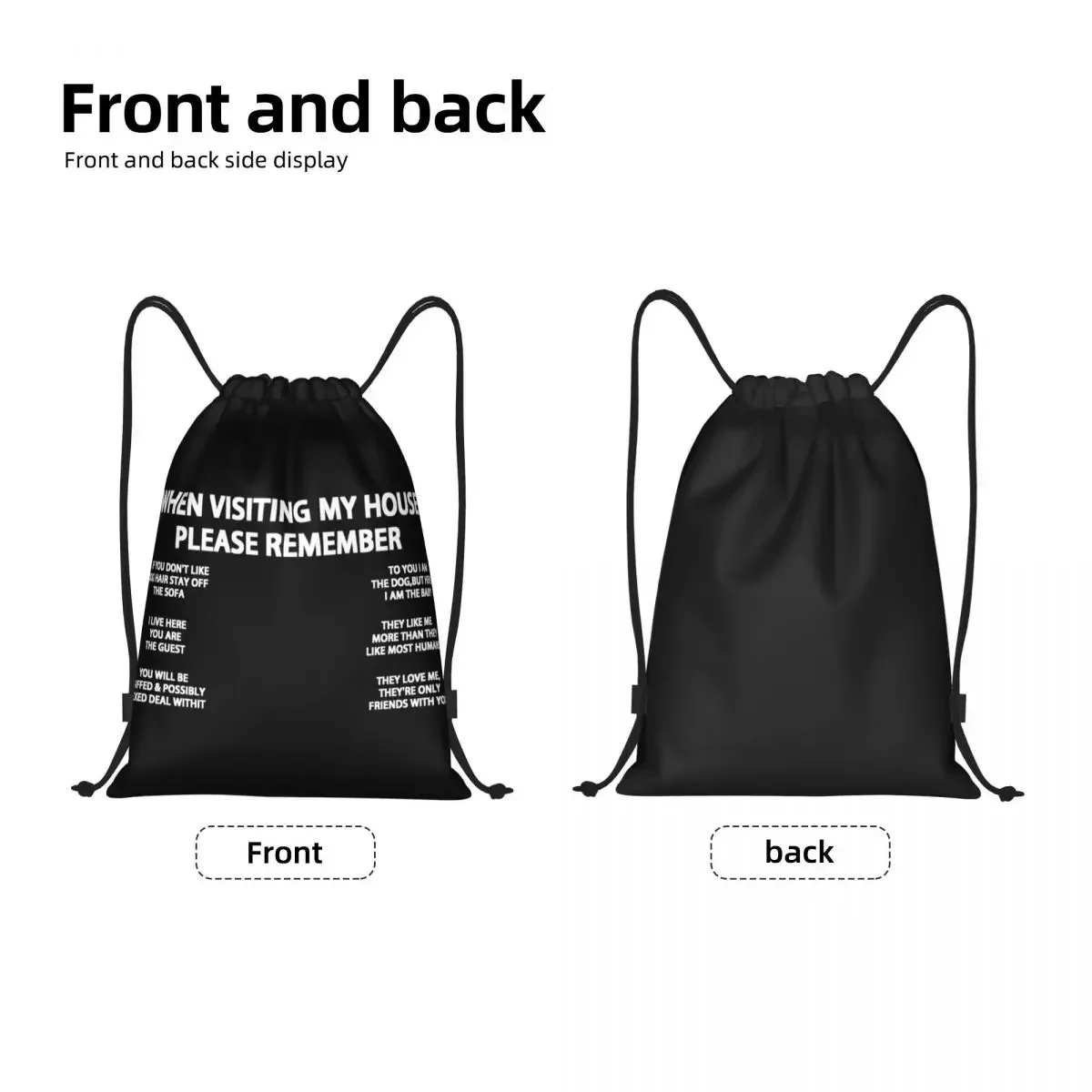 When Visiting My House Please Remember Dog Quotes 22 Drawstring Backpack Bags Lightweight Gym Sports Sackpack Sacks for Training