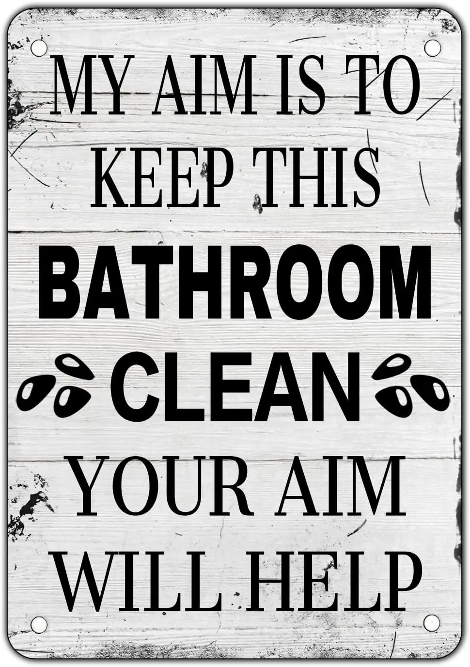 My Aim Is To Keep This Bathroom Clean Metal Tin Sign for Home Door Office Vintage Funny Bathroom Sign Wall Bath and