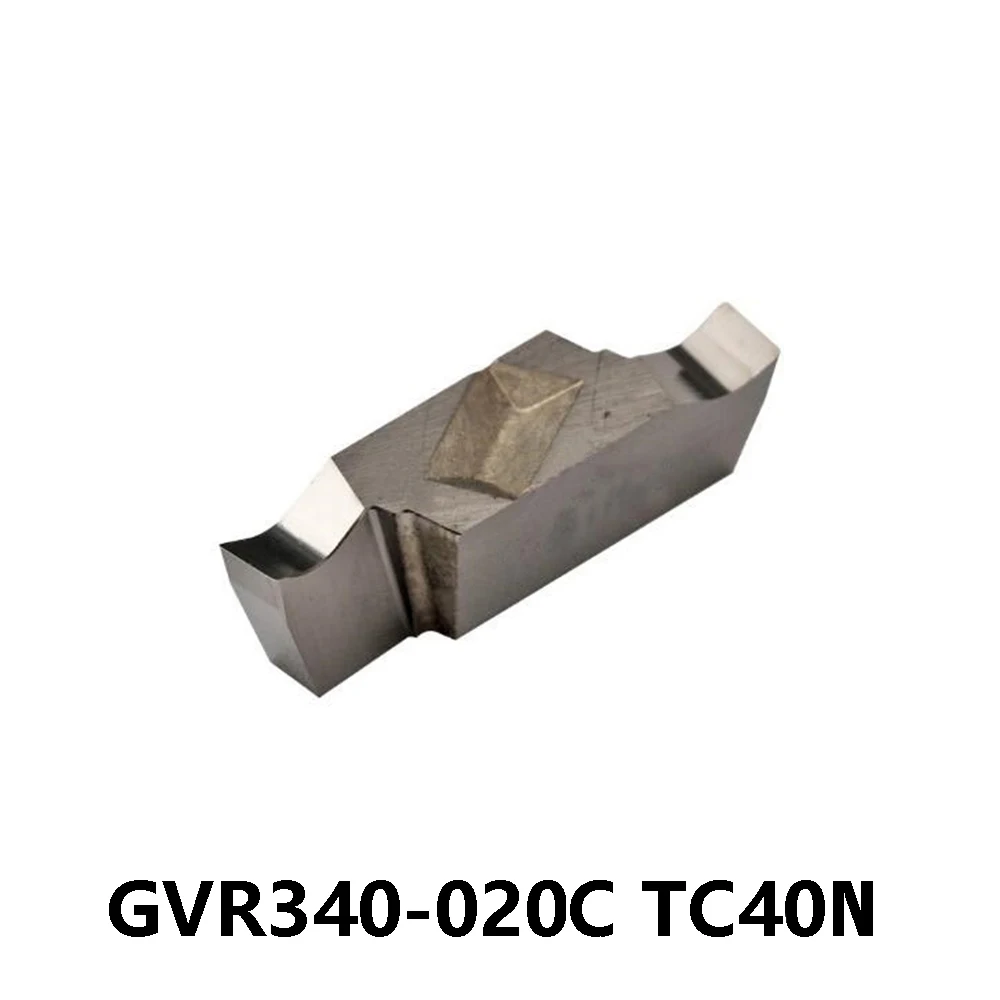 GVR340 GVR 340 020C 020 C 340C GVR340-020C TC40N Original Turning Tools Carbide Inserts Applicable Plates CNC Lathe Cutter Shank