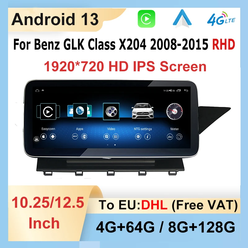 

128G 10.25" / 12.3" 8G+128G Android 13 Auto Carplay For Mercedes Benz GLK X204 RHD 08-15 GPS Car Multimedia Video Player 4G WIFI