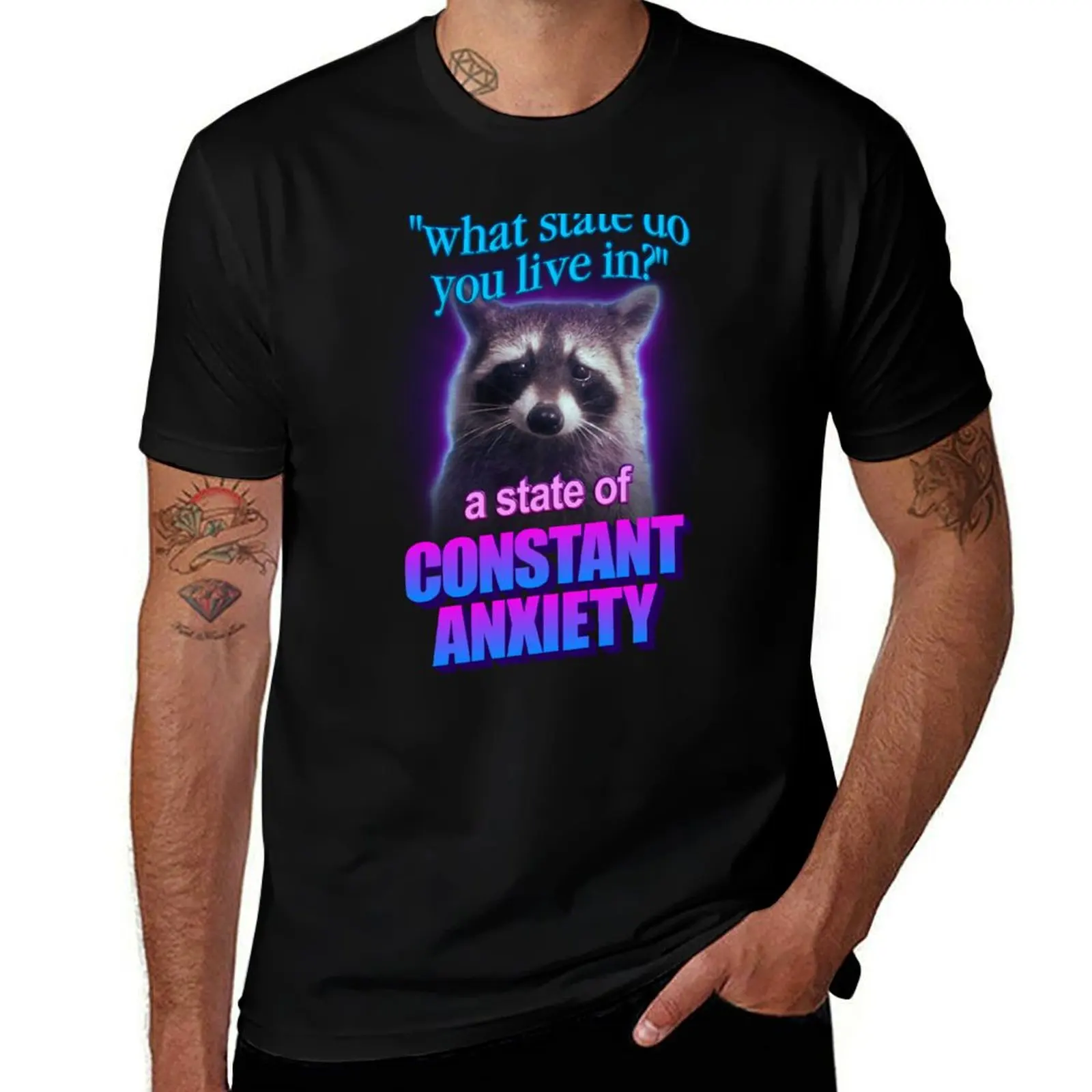 What state do you live in? a state of constant anxiety raccoon word art T-Shirt Summer Festival T-Shirt
