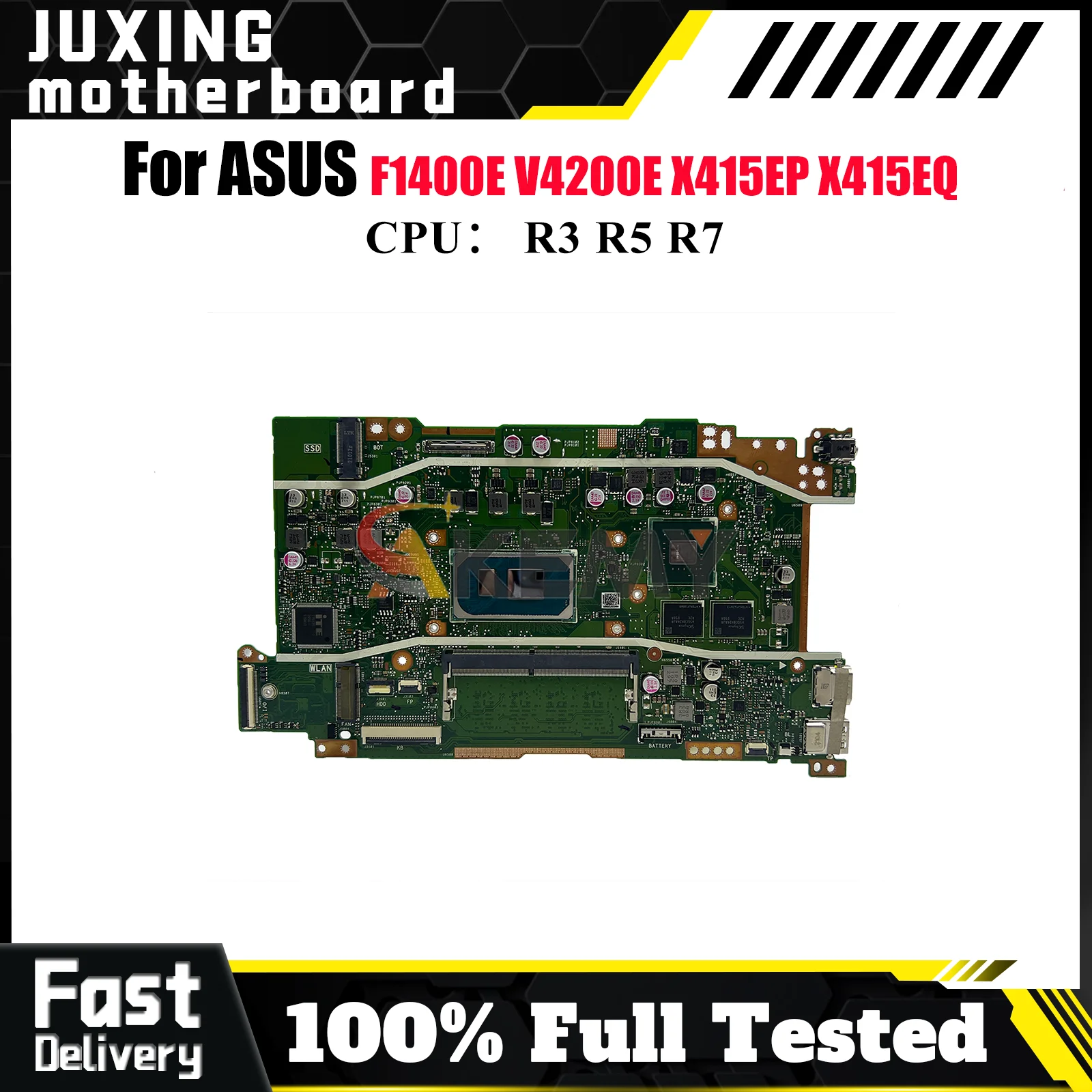 

X415EP Материнская плата для ноутбука ASUS VivoBook X415EP X415E V5200E V4200E X415EQ F1500E F1400E Материнская плата с процессором R3 R5 R7 OK tests