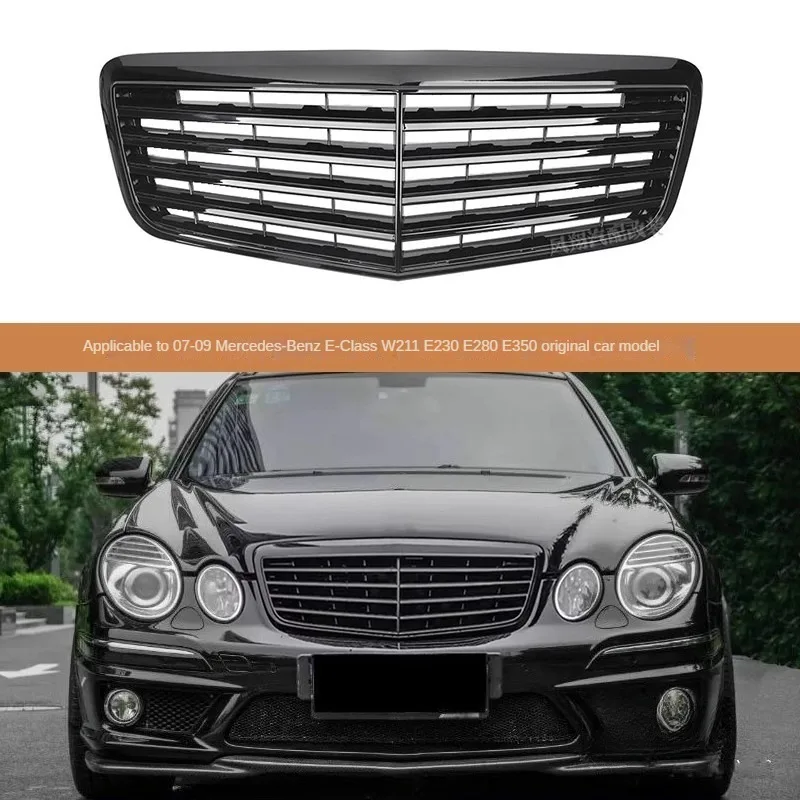 Suitable for E-Class Mercedes Benz W211 grille 06-08 E180 2005 E200 original style electroplated E250 spare parts