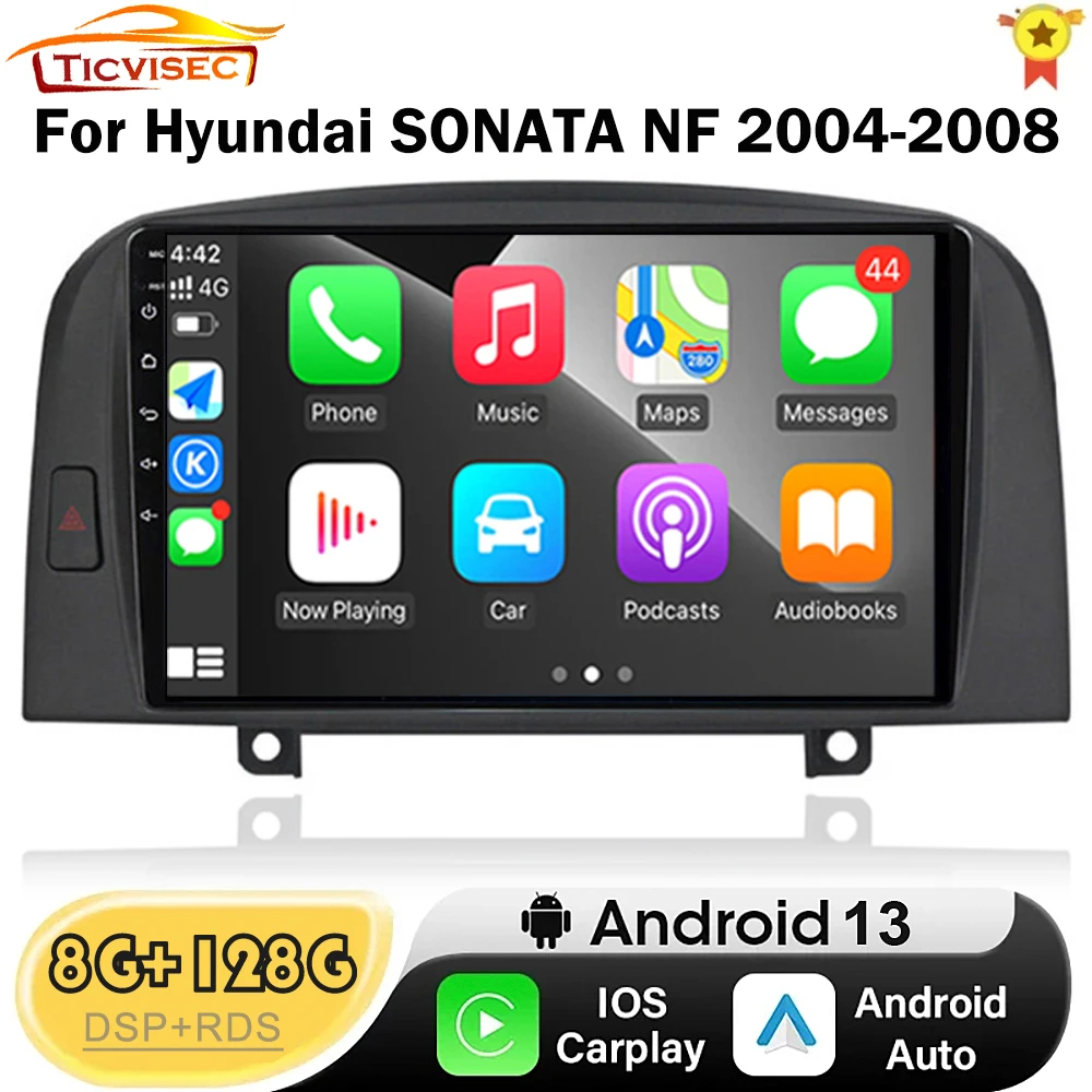 

Android 13 For Hyundai SONATA NF 2004 2005 2006 2007 2008 Carplay Car Radio Multimedia Player GPS Navigation Carplay BT DSP DVD