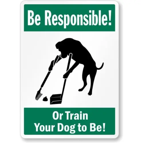 Be Responsible Train Dog Aluminum Weatherproof  Sign-Aluminum