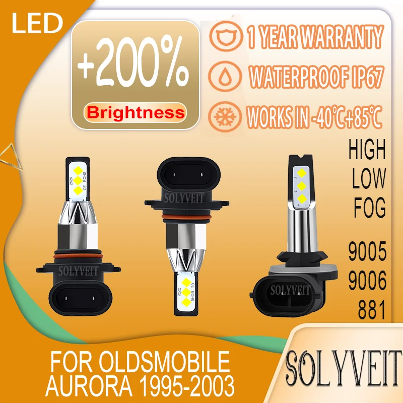 

50000 Hour Lifespan LED 9005 9006 881 Headlight Foglight For Oldsmobile Aurora 1995 1996 1997 1998 1999 2000 2001 2002 2003