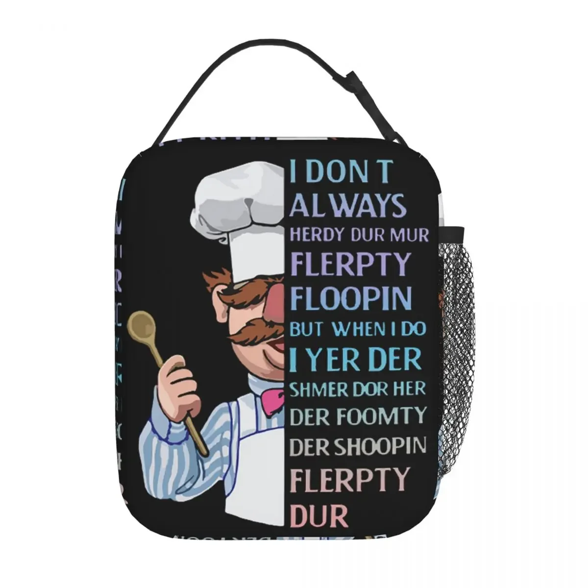 The Swedish Chef I Dont Always Herdy Dur Mur Insulated Lunch Bag for Women Children Leakproof Food Boxes Thermal Lunch Box Tote