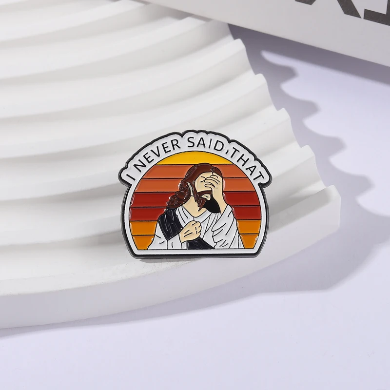 يسوع المسيح لم أقول أبدًا أن المينا دبابيس عيد الميلاد المشاعر دبابيس شارات التلبيب الإيمان مجوهرات هدية للأطفال الأصدقاء