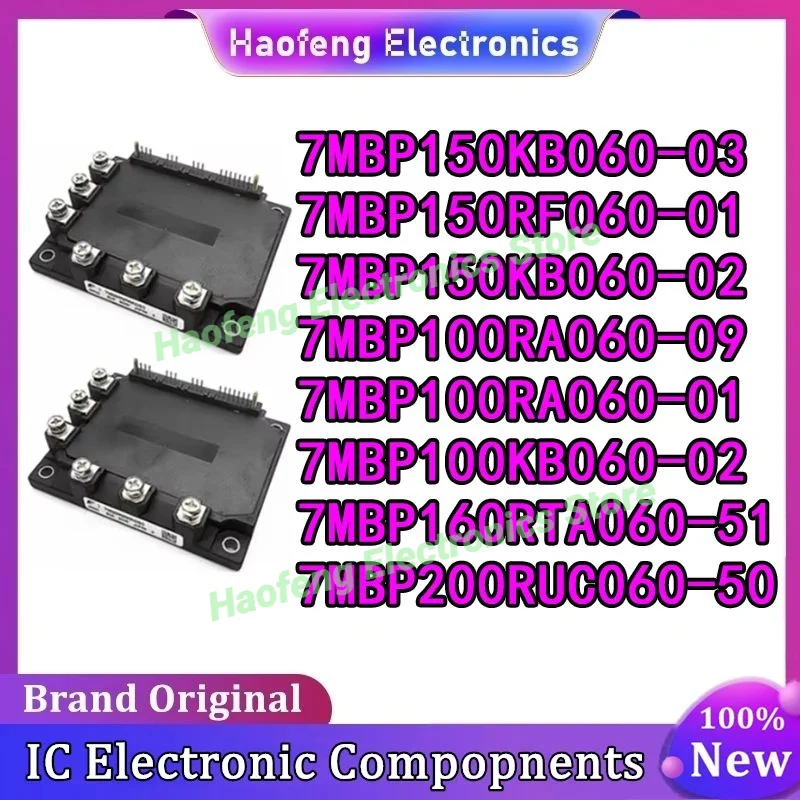 7MBP150KB060-02 7MBP150KB060-03 7MBP150RF060-01 7MBP100RA060-09 7MBP100RA060-01 7MBP100KB060-02 7MBP160RTA060-51 7MBP200RUC060-5