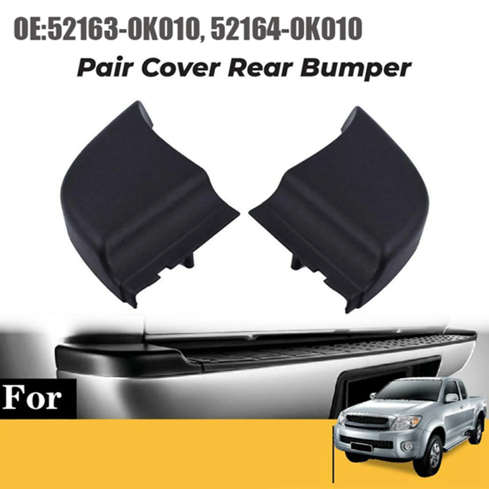 2X Rear Bumper End Plate Corner Cap Trim Fit for Toyota Hilux Vigo 2004-2015 52163-0K010 52164-0K010