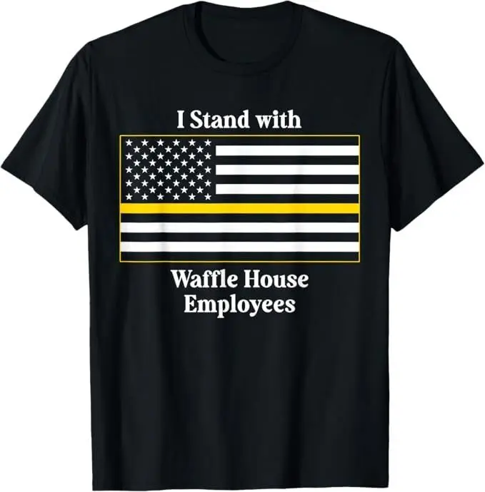 

I Stand With Waffle House Employees Funny America Flag T-Shirt