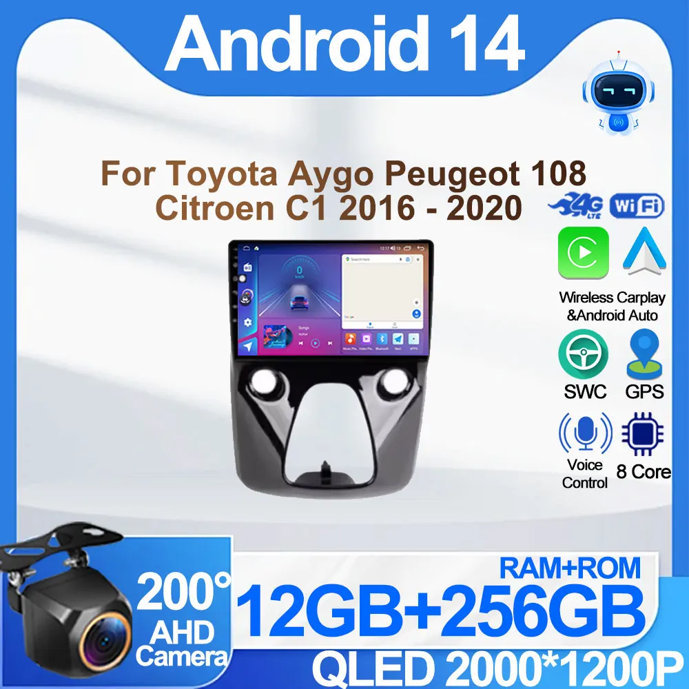 Android 14 Car Radio For Toyota Aygo Peugeot 108 Citroen C1 2016 - 2020 Auto Multimedia Player Stereo 4G WIFI Carplay 360 Camera